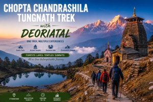 Chopta Chandrashila Tungnath Trek with Deoriatal